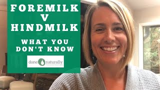 A Better Understanding of Foremilk and Hindmilk What You Dont Know [upl. by Garihc]