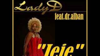 lady d  jeje feat dralban [upl. by Nimoynib986]