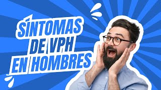 Síntomas de VPH en hombres [upl. by Auqcinahs149]