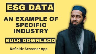 How to Download ESG Data for Companies from Multiple Industries with Refinitiv Eikon Screener App [upl. by Fairfield738]