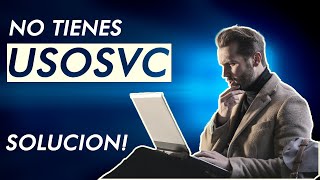 El achivo quotUsoSVCquot servicio orquestador de actualizaciones NO aparece  Solución [upl. by Divadleahcim636]