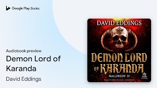 Demon Lord of Karanda by David Eddings · Audiobook preview [upl. by Ahsrat269]