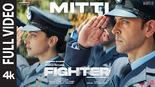 FIGHTER Mitti Full Video Hrithik Roshan Deepika Padukone Anil Kapoor  VishalSheykhar [upl. by Deste]