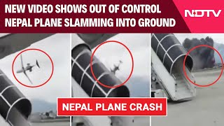 Nepal Plane Crash News  Video Shows Out Of Control Nepal Plane Slamming Into Ground [upl. by Perrine]