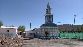 Chañaral Alto Un Pueblo al interior de la Tierra Azul [upl. by Worden705]