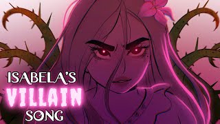 ISABELAS VILLAIN SONG  Animatic  What Else Can I Do  by Lydia the Bard [upl. by Noevart265]