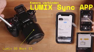 LUMIX Sync App 1 Verbindungsaufbau [upl. by Varini]