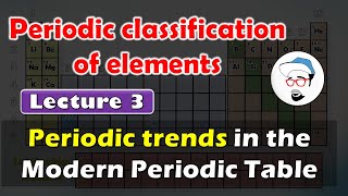 PERIODIC TRENDS IN MODERN PERIODIC TABLE  Periodic classification of elements Class 10 SSC CBSE [upl. by Hackathorn]