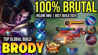 BRODY BEST BUILD 2024  TOP GLOBAL BRODY GAMEPLAY  MOBILE LEGENDS✓ [upl. by Fita]