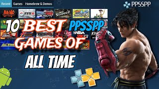 Top 10 Best PSP Games For Android My Favourite  Best PPSSPP Games [upl. by Dnaltruoc]