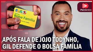 Após fala de Jojo Todynho Gil do Vigor defende o Bolsa Família [upl. by Scheld424]