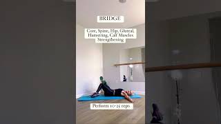 BRIDGE EXERCISE Core Spine Hip Gluteal Hamstring Calf Muscles Strengthening [upl. by Htezzil769]