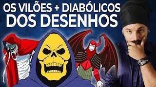 OS 5 VILÕES MAIS DIABÓLICOS DOS DESENHOS ANTIGOS [upl. by Norine380]