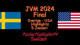 FINAL  SVERIGE  USA  JVM 2024  5 JANUARI HIGHLIGHTS [upl. by Tnilk]