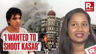 2611 Mumbai attack survivor shares how she identified and testified against terrorist Kasab [upl. by Ainahs162]