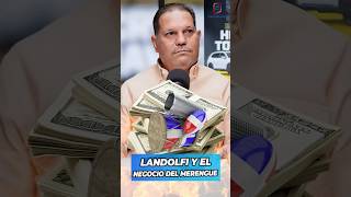 Landolfi y El Negocio del Merengue🔥🤑 entertainment podcast farandula fannyvideo rd [upl. by Merkle]