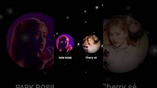 Cherry sé x Park Rosie collaboration Collab with iLoveBLACKPINK [upl. by Orella788]