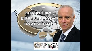 AUTONOMIA DIFFERENZIATA FINALMENTE [upl. by Asilej658]