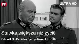 Stawka Większa Niż Życie 1968  4K  Odcinek 9  Kultowy Polski Serial  Hans Kloss  Za Darmo [upl. by Concettina]