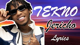 Tekno  Jericho Lyrics [upl. by Nuj]