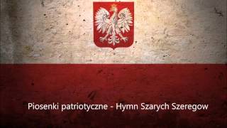 Hymn Szarych Szeregów  Piosenki patriotyczne  Tekst  Chwyty [upl. by Ecurb424]