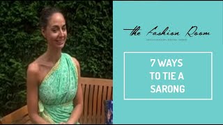 ▶ 7 WONDERFUL WAYS YOU DONT KNOW TO TIE A SARONG [upl. by Lleznod]