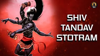 Shiv Tandav Stotram  Original Powerful Shiva Mantra [upl. by Turne975]