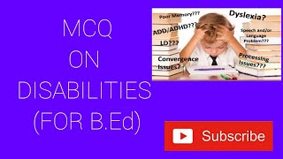 MCQ on DisabilitiesLearning disabilities for BEd 2nd year [upl. by Terhune]