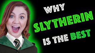 Why SLYTHERIN is THE BEST Hogwarts House [upl. by Atnohsal116]