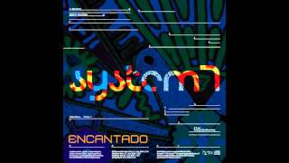 System 7  Encantado Full Album [upl. by Eustashe]