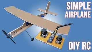 How To Make Simple RC Airplane For Simple Radio Control DIY RC Aiplane amp Arduino RC [upl. by Epner]