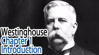 Westinghouse Chapter 1  Introduction [upl. by Abekam225]