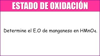 Determine el EO de manganeso en HMnO4 [upl. by Konstance]