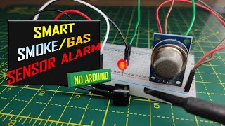 DIY SMOKE  GAS Detector Alarm without Arduino [upl. by Ap]