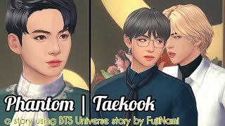 Taekook  Phantom 812  BTS Universe Story [upl. by Lapides]