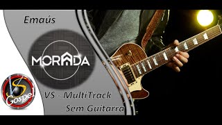 VS MultiTrack Morada Emaús Ao Vivo Sem a Guitarra [upl. by Adelbert]