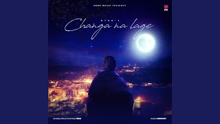 Changa na lage [upl. by Ileak]