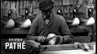 Making Decoy Ducks 1927 [upl. by Cadman]