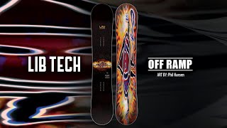 OFF RAMP 20242025 LIB TECH SNOWBOARD [upl. by Ylyl100]