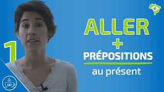 Verbe ALLER  prépositions au présent [upl. by Heathcote887]