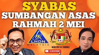 SYABAS SUMBANGAN ASAS RAHMAH SARA RASMI 2 MEI [upl. by Repsaj857]