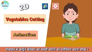 How to make cutting vegetables animation hindi tutorial [upl. by Eecyal]