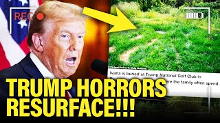 Trump AWFUL PAST Resurfaces after BURIAL SCAM Exposed [upl. by Candy]