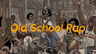 Old school rap Classic Hits from the Old School [upl. by Aliehs353]