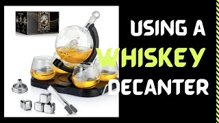 How to Use a Whiskey Decanter Whiskey Decanter Globe Set  The Ultimate Gift for Whiskey Loversquot [upl. by Giess805]