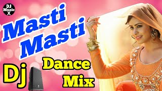 Masti Masti  Hindi Dj Remix Song  Govinda Dance Special  Old Is Gold  Bass Mix  DjMusicX [upl. by Durant55]