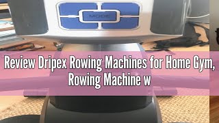 Review Dripex Rowing Machines for Home Gym Rowing Machine with 16 Levels of Adjustable Resistance [upl. by Arther605]