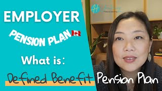 Canada RetirementWhat is Defined Benefit Pension Plan  Benefits and Disadvantages  Formula [upl. by Camus]