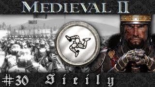 Lets Play Medieval 2 Total War  Sicily Campaign  Ep30 [upl. by Esyli]