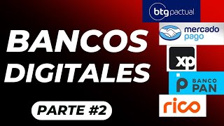 BANCOS DIGITALES PARTE 2 [upl. by Meara]